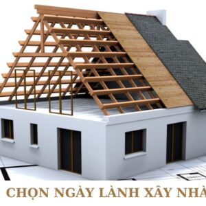 Chọn Ngày Lành Xây Nhà